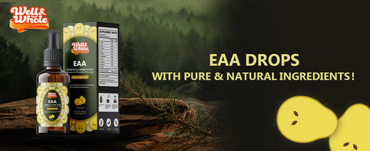 EAA Drops: Benefits, Usage, and Difference Between Essential & Nonessential Amino Acids