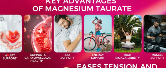 Magnesium Taurate Gummies: Benefits, Usage & Why Choose Them Over Other Supplements
